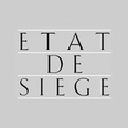 Etat de Siège